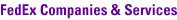FedEx Companies & Services