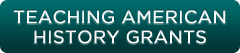 Teaching American History Grants