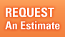 Request An Estimate
