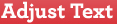 Adjust Text