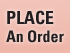 Place An Order