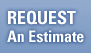 Request An Estimate