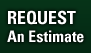 Request An Estimate