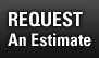 Request An Estimate