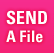Send A File
