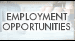 Employment Opportunities