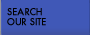Search Our Site