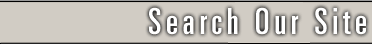 Search Our Site