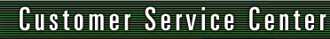 Customer Service Center