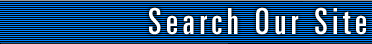 Search Our Site