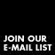 Join Our E-mail List