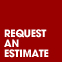 Request An Estimate
