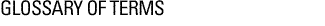 Glossary Of Terms