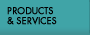 Products & Services