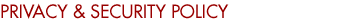 Privacy and Security Policy