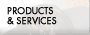 Products & Services