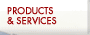 Products & Services