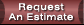 Request An Estimate