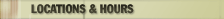 Locations & Hours