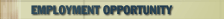 Employment Opportunities