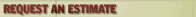 Request An Estimate