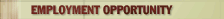 Employment Opportunities