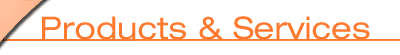 Products & Services