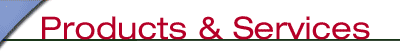 Products & Services