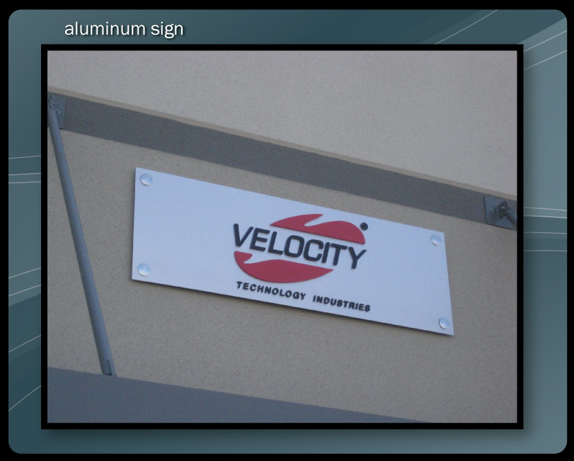 ALUMINUM SIGN