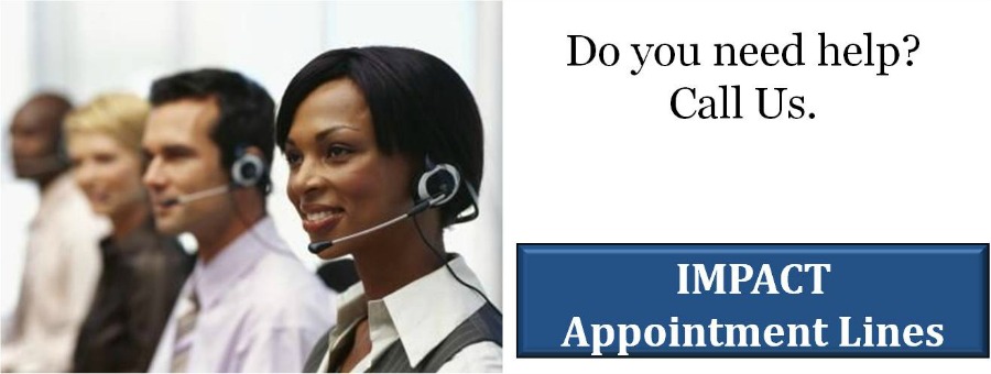 Call IMPACT for Assistance
