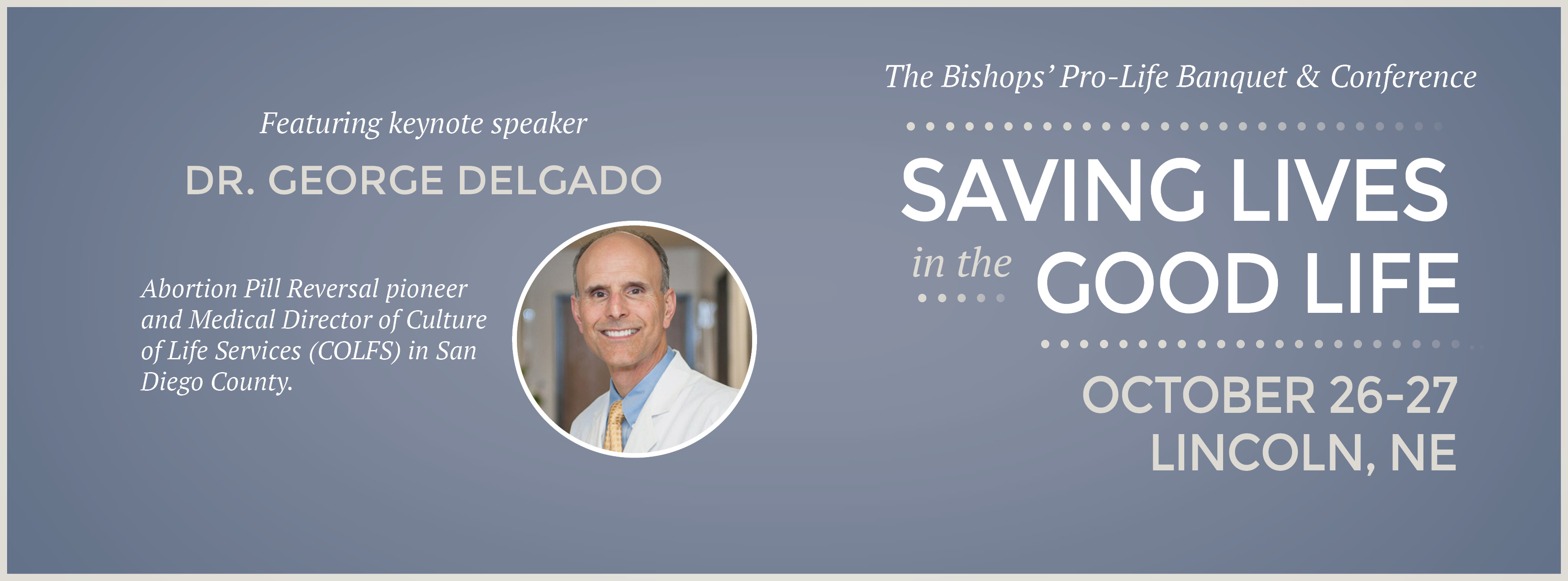 Bishops' Pro-Life Banquet and Conference