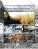 Community-Based Water Monitoring - Data Credibility and Applications