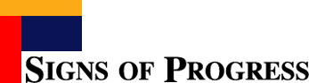 Signs of Progress