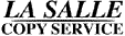 La Salle Copy Service, Inc.