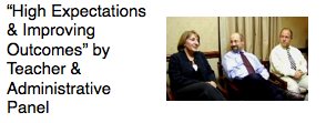 "High Expectations & Improving Outcomes" - Teacher/Admin Panel - 2010