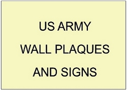 V31701 - US Army Wall Plaques and Signs
