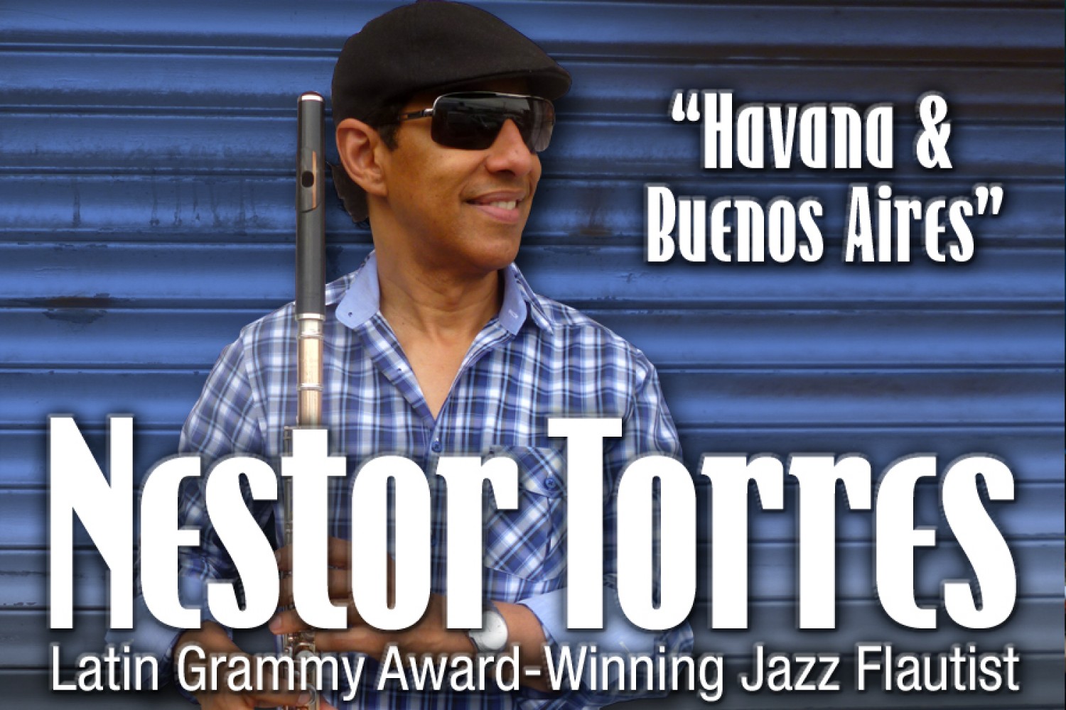 Nestor Torres “Havana & Buenos Aires”