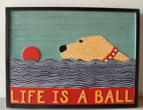N23007 - Carved HDU Wall Plaque "Life is a Ball" with Swimming Dog