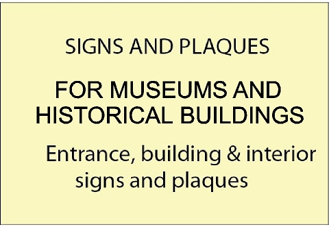 F15301 - Museum Outdoor and Indoor Signs & Plaques