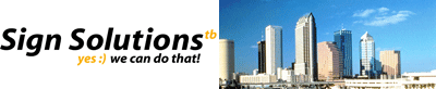 Sign Solutions of Tampa Bay