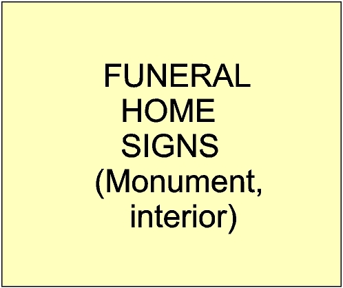 GC16900 - Funeral Home Entrance Signs