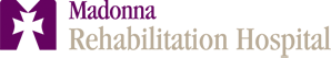 Madonna Rehabilitation Hospital