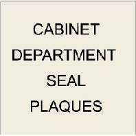 U30170 - US Cabinet Department Custom Carved 3D Wooden Wall Plaques