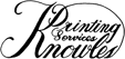 Knowles Printing Services