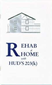 rehab a home with hud's 203(k) book