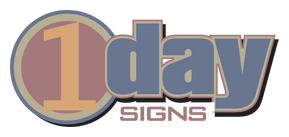 1 Day Signs