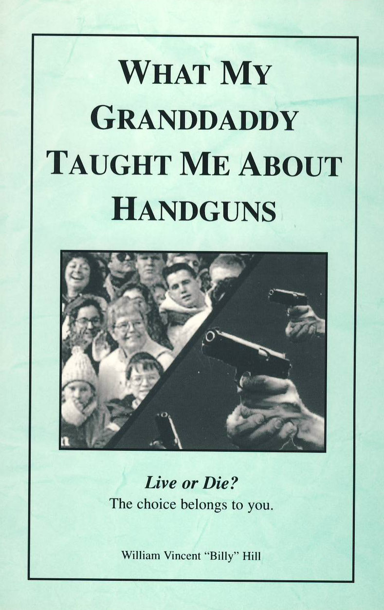What My Granddadday Taught Me About Handguns