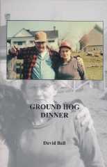 Ground Hog Dinner