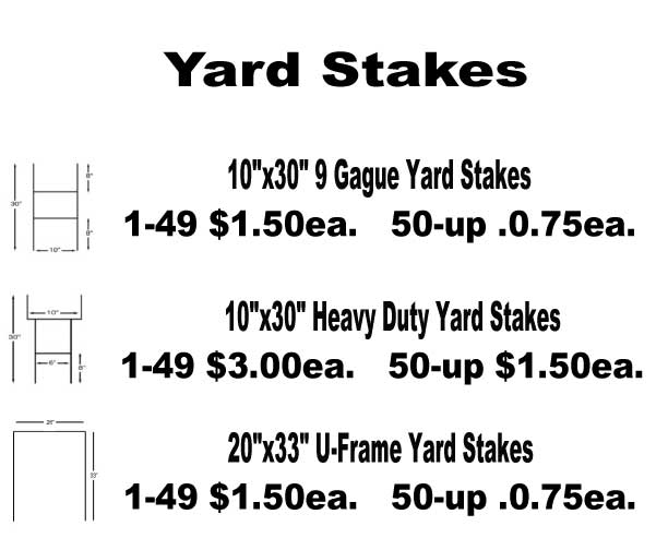 Yard Stake Price List