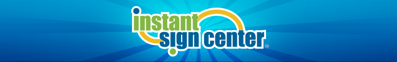 Instant Sign Center